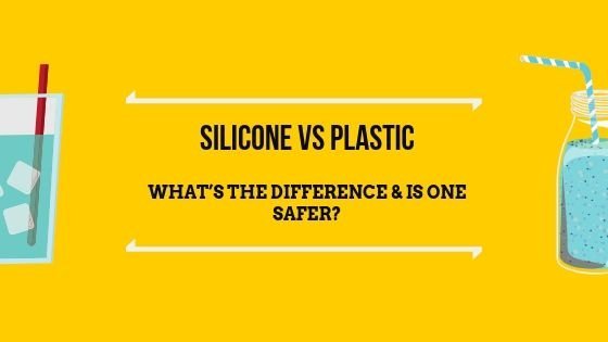 Silicone vs. Plastic: What is silicone? Is it safer than plastic?